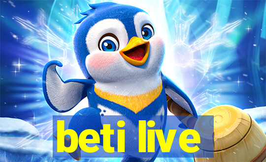 beti live